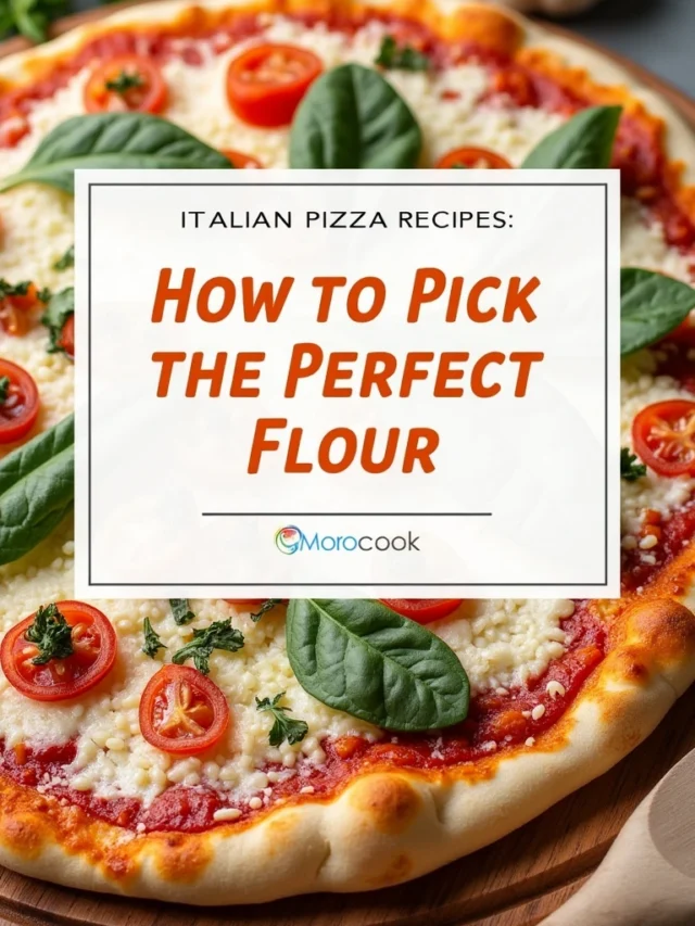 Italian pizza recipes: How to Pick the Perfect Flour (3 Tips)